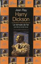 Couverture du livre « Harry dickson- le temple de fer, suivi de : le roi de minu t5 » de Jean Ray aux éditions J'ai Lu