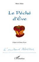 Couverture du livre « Le péché d'Eve » de Marie Allain aux éditions L'harmattan