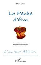 Couverture du livre « Le péché d'Eve » de Marie Allain aux éditions Editions L'harmattan