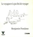 Couverture du livre « Le voyageur n'a pas fini de voyager » de Benjamin Fondane aux éditions Paris-mediterranee