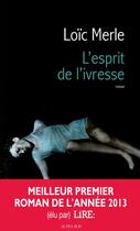 Couverture du livre « L'esprit de l'ivresse » de Loïc Merle aux éditions Actes Sud