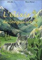 Couverture du livre « L'elixir de longue vie » de Bertrand/Gey aux éditions De Terran