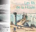 Couverture du livre « Les fils de la houle » de Jean Urvoy aux éditions Yellow Concept