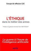 Couverture du livre « L'ethique dans le metier des armes » de  aux éditions Nuvis