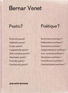 Couverture du livre « Bernar Venet poétique ? » de Bernar Venet aux éditions Jbe Books