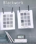 Couverture du livre « Blackwork... techniques et modèles » de Sonia Lucano aux éditions Marabout