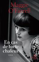 Couverture du livre « En cas de forte chaleur » de Maggie O'Farrell aux éditions Belfond