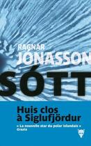 Couverture du livre « Sótt » de Ragnar Jonasson aux éditions La Martiniere
