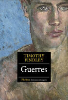 Couverture du livre « Guerres » de Timothy Findley aux éditions Phebus