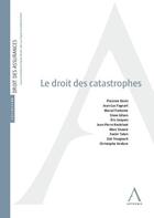 Couverture du livre « Le droit des catastrophes » de  aux éditions Anthemis