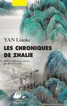 Couverture du livre « Les chroniques de Zhalie » de Lianke Yan aux éditions Picquier