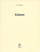 Couverture du livre « Caisses » de Christophe Tarkos aux éditions P.o.l
