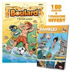 Couverture du livre « Boulard Tome 7 : en mode vacances » de Erroc et Stedo aux éditions Bamboo