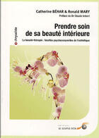 Couverture du livre « Prendre soin de sa beauté intérieure » de Behar Catherine aux éditions Le Souffle D'or