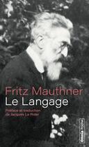 Couverture du livre « Le langage » de Fritz Mauthner aux éditions Omnia