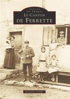 Couverture du livre « Le canton de Ferrette » de Genevieve Grimler aux éditions Editions Sutton