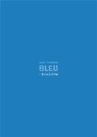 Couverture du livre « Bleu » de Lewis Trondheim aux éditions L'association