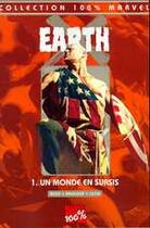 Couverture du livre « Earth x t.1; un monde en sursis » de Alex Ross et Jim Krueger et John Paul Leon aux éditions Marvel France
