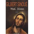 Couverture du livre « Moi, Jésus » de Gilbert Sinoue aux éditions A Vue D'oeil