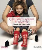 Couverture du livre « Chaussons sympas à tricoter » de  aux éditions Marie-claire