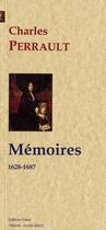 Couverture du livre « Mémoires ; 1628-1687 » de Charles Perrault aux éditions Paleo