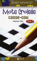 Couverture du livre « Mots croisés casse-cou t.2 » de Frederique Tiefry aux éditions Bravo