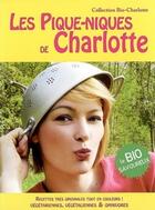 Couverture du livre « Les pique-niques de Charlotte » de Fraisse/Anne-Charlot aux éditions La Hutte