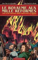 Couverture du livre « Le Royaume aux mille Réformes : Une lutte sociale dont vous êtes le héros » de Bandes Detournees aux éditions Bandes Detournees