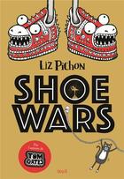Couverture du livre « Shoe wars » de Liz Pichon aux éditions Seuil Jeunesse