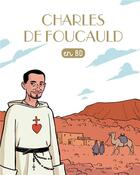 Couverture du livre « Filotéo - les chercheurs de Dieu : Charles de Foucauld » de Leonardo Beker aux éditions Bayard Soleil