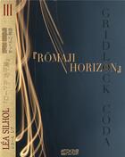 Couverture du livre « Romaji horizon ; gridlock coda 1 » de Silhol/Lea aux éditions Nitchevo Factory