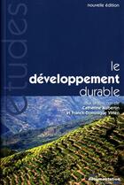 Couverture du livre « Le développement durable » de  aux éditions Documentation Francaise