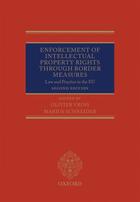 Couverture du livre « Enforcement of Intellectual Property Rights through Border Measures: L » de Olivier Vrins aux éditions Oup Oxford