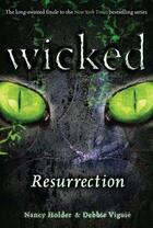 Couverture du livre « Wicked: Resurrection » de Debbie Viguie aux éditions Simon And Schuster Uk