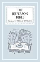 Couverture du livre « The Jefferson Bible » de Thomas Jefferson aux éditions Penguin Group Us