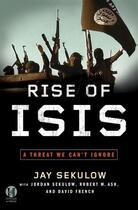Couverture du livre « Rise of ISIS » de Sekulow Jay aux éditions Howard Books