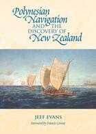 Couverture du livre « Polynesian Navigation and the Discovery of New Zealand » de Jeff Evans aux éditions Libro International