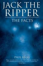 Couverture du livre « Jack the Ripper » de Begg Paul aux éditions Pavilion Books Company Limited