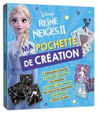 Couverture du livre « La Reine des Neiges 2 : ma pochette de création » de Disney aux éditions Disney Hachette