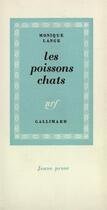 Couverture du livre « Les poissons-chats » de Monique Lange aux éditions Gallimard