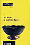 Couverture du livre « Les vases en pierres dures » de  aux éditions Documentation Francaise