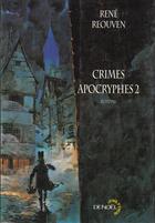 Couverture du livre « Crimes apocryphes » de René Reouven aux éditions Denoel