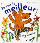 Couverture du livre « Je suis le meilleur » de Lucy Cousins aux éditions Albin Michel Jeunesse