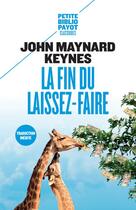 Couverture du livre « La fin du laissez-faire » de Keynes John Maynard aux éditions Payot