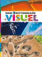Couverture du livre « Mon dictionnaire visuel » de Yves Beaujard aux éditions Lito