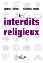 Couverture du livre « Les interdits religieux » de Fourest/Venner aux éditions Dalloz