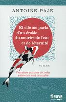 Couverture du livre « Et elle me parla d'un érable, du sourire de l'eau et de l'éternité » de Antoine Paje aux éditions Fleuve Editions