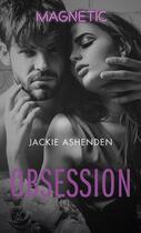 Couverture du livre « Obsession » de Jackie Ashenden aux éditions Harlequin