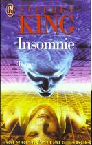 Couverture du livre « Insomnie t.1 » de Stephen King aux éditions J'ai Lu