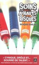 Couverture du livre « Soins à hauts risques » de Dooling-R aux éditions Archipel